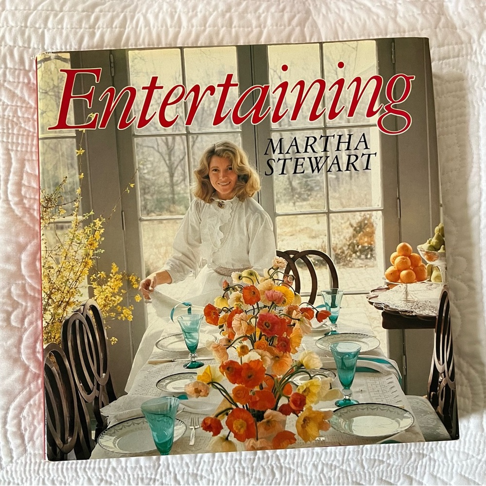 Entertaining by Martha Stewart: 1st Edition